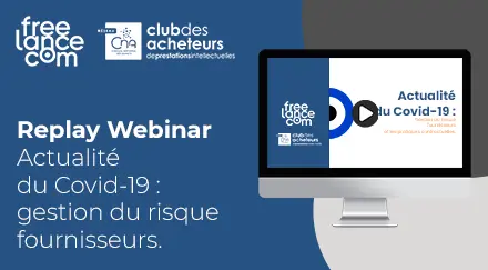 Replay Webinar : Covid-19, gestion du risque fournisseurs