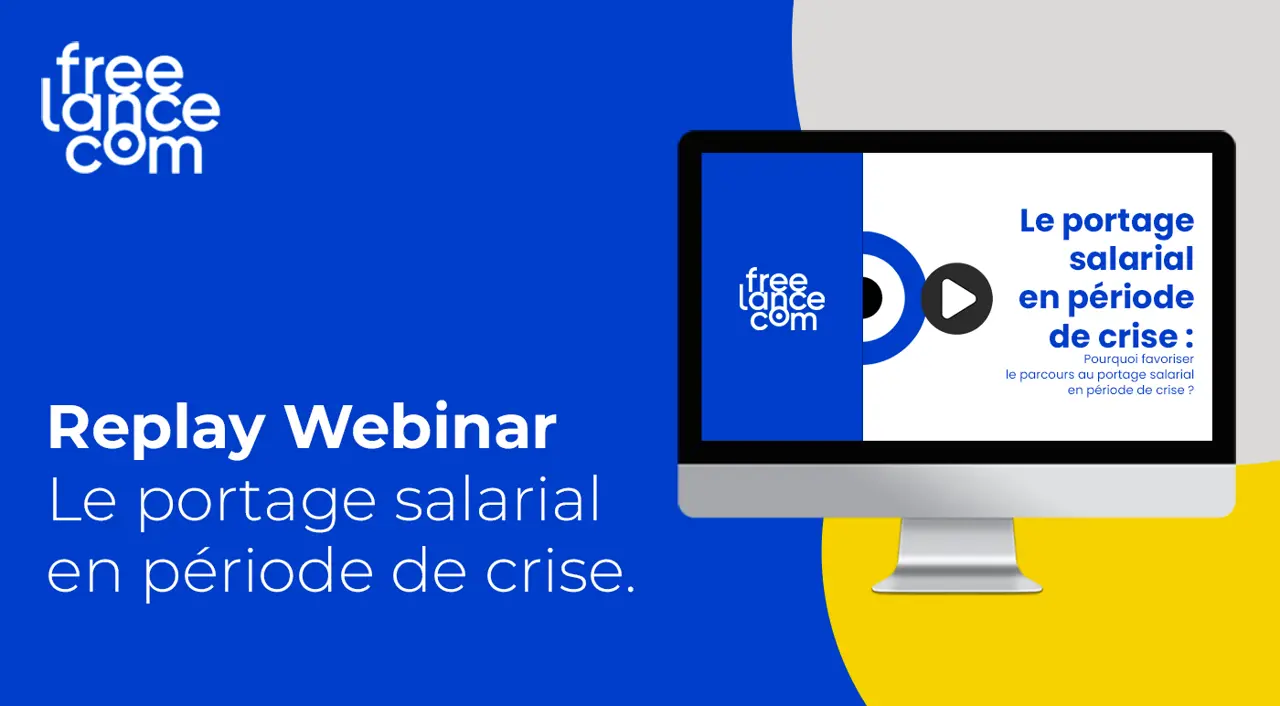 Replay Webinar : Portage salarial en période de crise