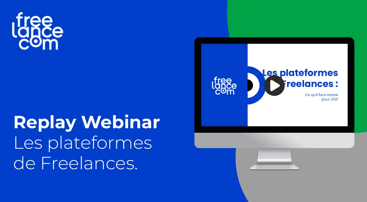 Replay Webinar : Les Plateformes de freelances