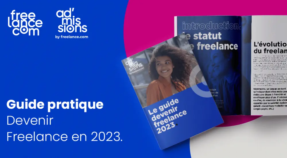 Guide : Devenir freelance en 2023